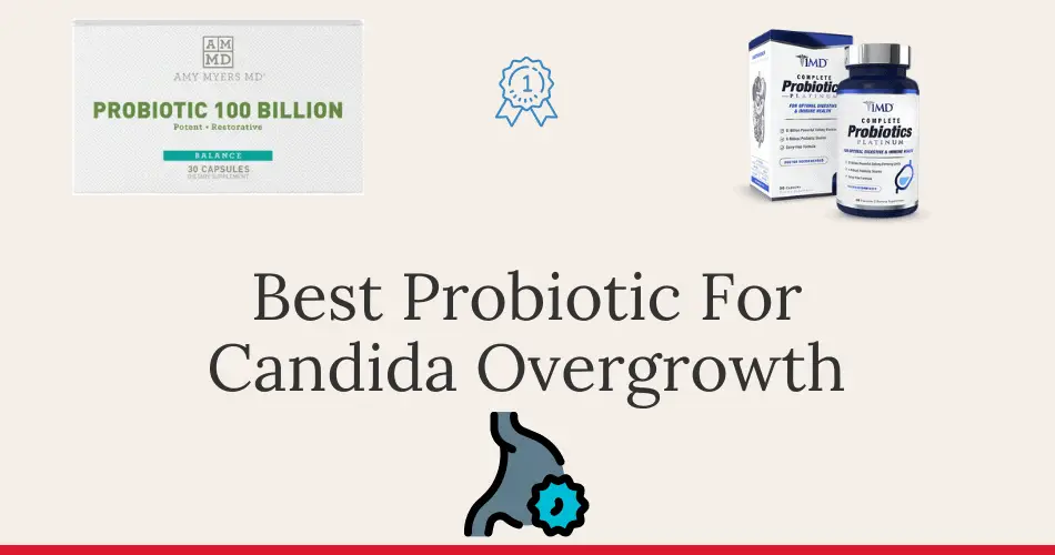 Best Probiotic For Candida Overgrowth