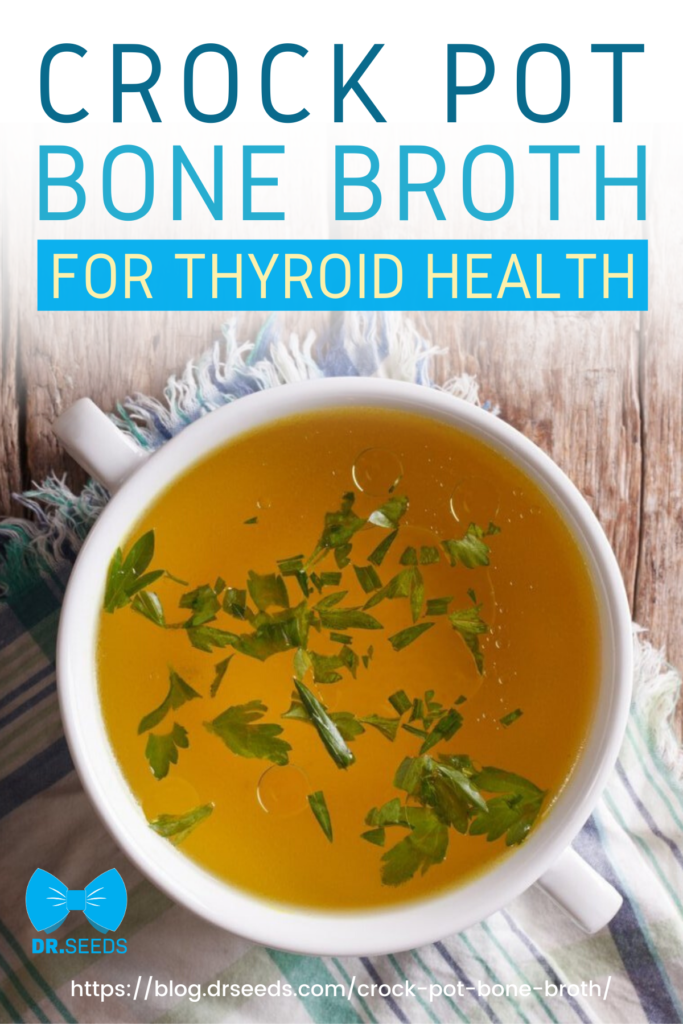 Crock Pot Bone Broth For Thyroid Health [INFOGRAPHIC]
