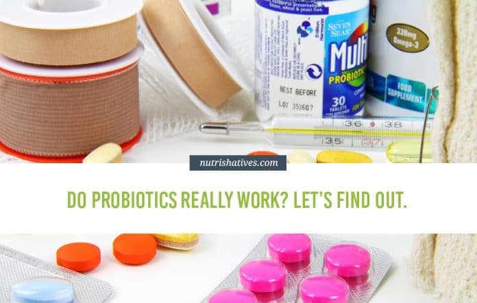 Do Probiotics Really Work? Lets Find Out.