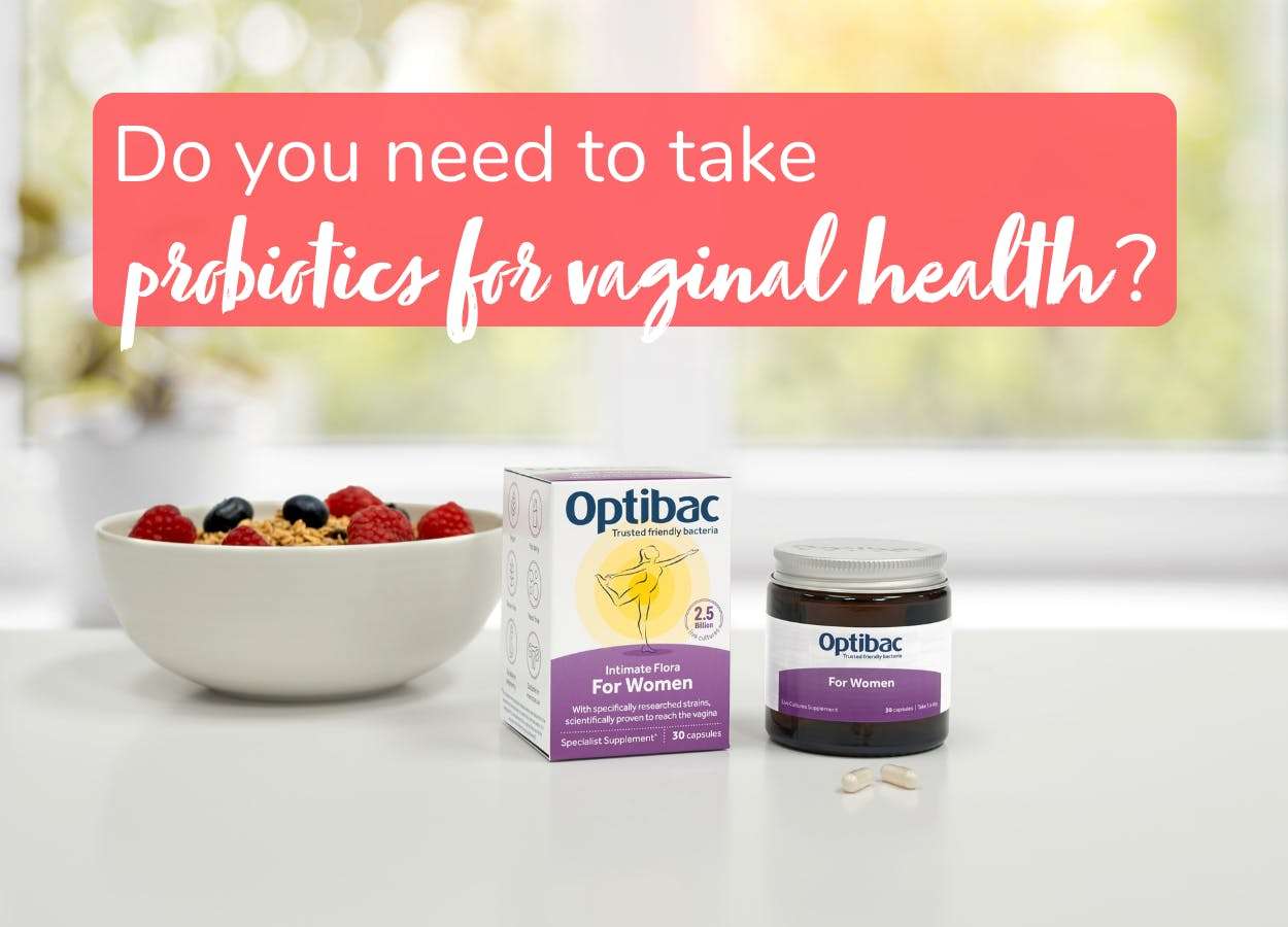 Do you need probiotics for vaginal health?