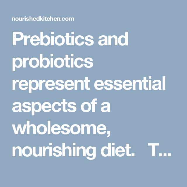 Prebiotics &  Probiotics (With images)