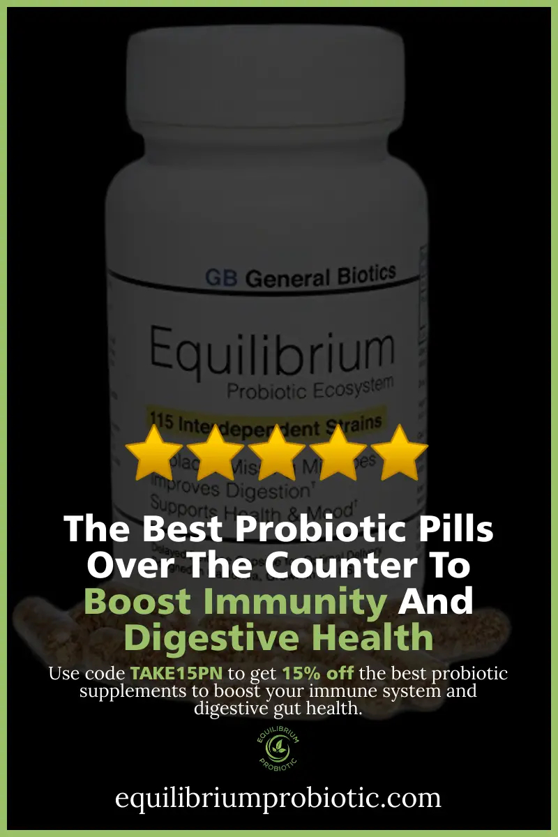 The Best Probiotic Pills Over The Counter To Boost Immunity And ...
